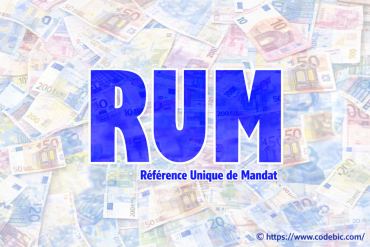 Numéro RUM : Présentation de la Référence Unique de Mandat